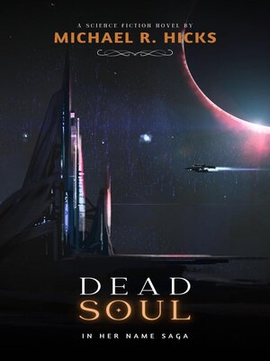 cover image of Dead Soul (In Her Name, Book 3)